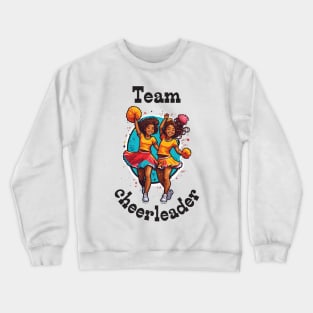 Team cheerleader Crewneck Sweatshirt